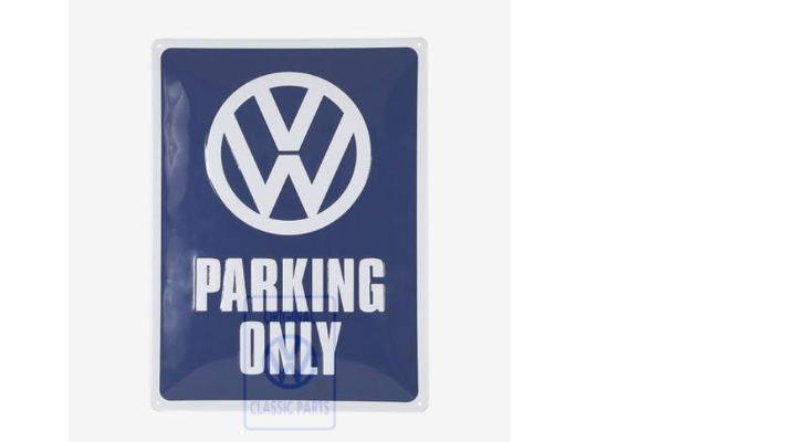 Classic Parts "VW Parking Only" Blechschild