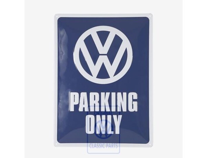 Classic Parts "VW Parking Only" Blechschild